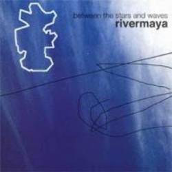 Rivermaya : Between the Stars and Waves